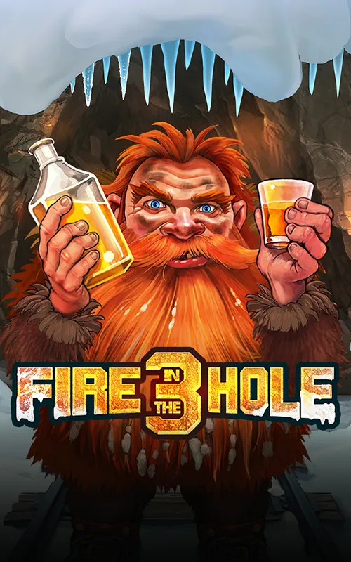 Fire in the Hole 3 at Diamond Dynasty Casino